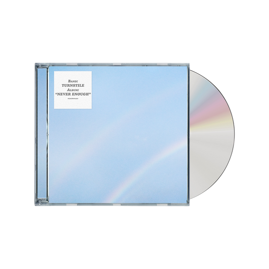 Turnstile ‘NEVER ENOUGH’ release on CD.