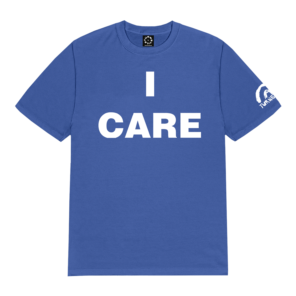Turnstile's "I Care" design, printed on the front and left sleeve of a blue tee with a custom woven tag.